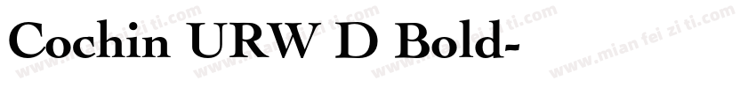 Cochin URW D Bold字体转换